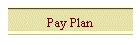 Pay Plan